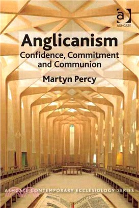 Anglicanism ― Confidence, Commitment and Communion