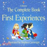 The complete book of first experiences /