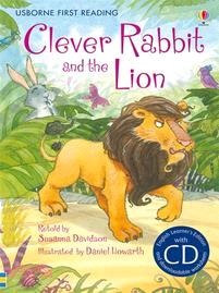 Clever Rabbit and the Lion (Book + CD) -初級 (First Reading Level Two)