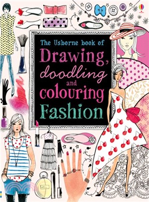 Drawing, Doodling & Colouring Fashion