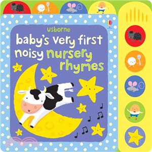 Baby's Very First Noisy Book: Nursery Rhymes (硬頁音效書)