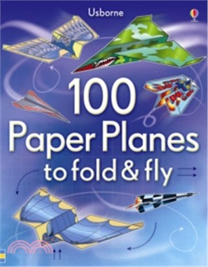 100 Paper Planes to fold & fly