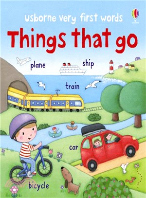 Things That Go－Very First Words (硬頁書)