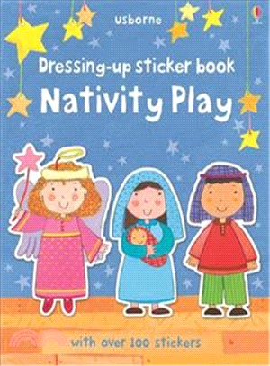 Dressing Up Sticker Book Nativity Play (Usborne Getting Dressed Sticker Books)
