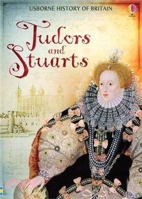 Tudors & Stuarts (Usborne History of Britain)