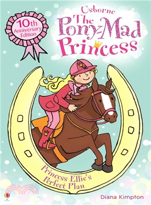The Pony-Mad Princess Princess Ellie\