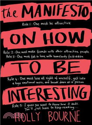 The Manifesto on How to be Interesting