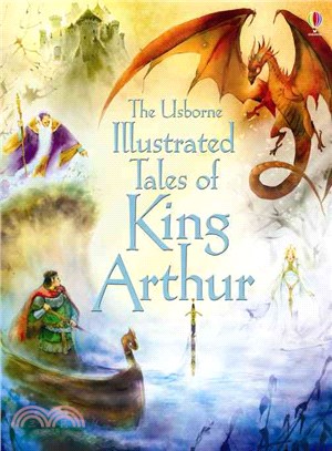 Illustrated Tales of King Arthur 亞瑟王的傳說