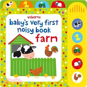 Baby's Very First Noisy Book: Farm (硬頁音效書)