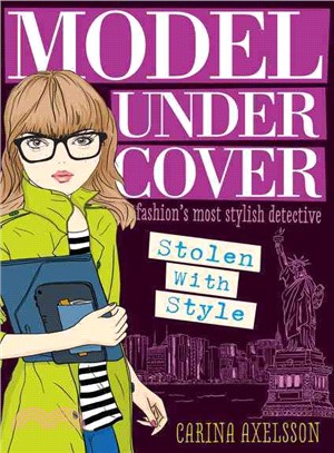 Model Under Cover: Book 2: Stolen with Style