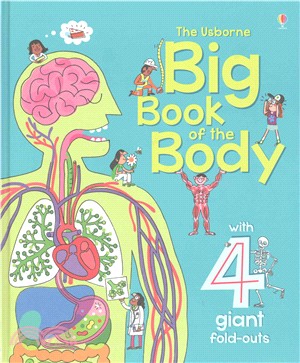 The Usborne big book of the body /