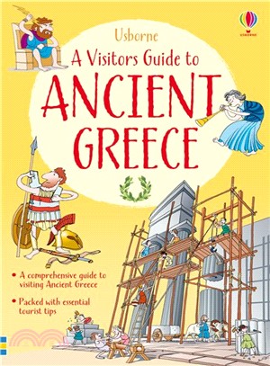 A visitor's guide to ancient Greece :based on the travels of Aristoboulos of Athens /