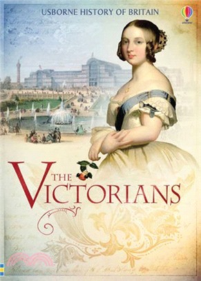 The Victorians (Usborne History of Britain)