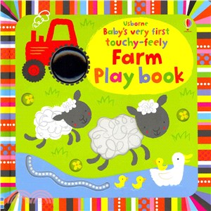 Baby's Very First Touchy-Feely Farm Playbook (硬頁觸摸書) | 拾書所