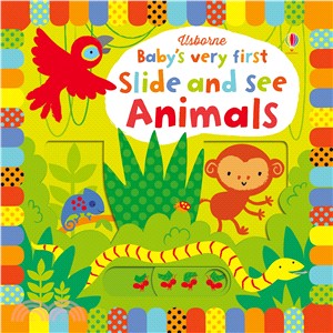 Baby's Very First Slide And See Animals (硬頁拉拉書)