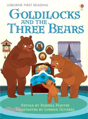 Goldilocks and the Three Bears (First Reading Level Four)