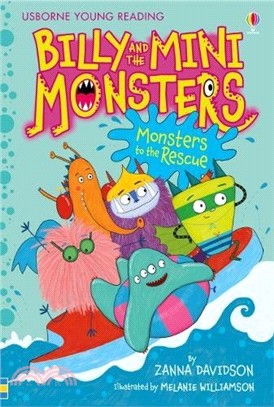 Billy and the Mini Monsters Book3: Monsters to the Rescue