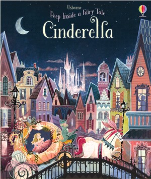Peep Inside a Fairy Tale Cinderella (硬頁翻翻書) | 拾書所