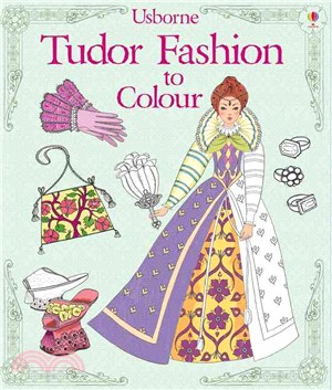 Tudor Fashion to Colour | 拾書所