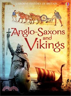 The Anglo-Saxons and Vikings