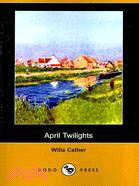 April Twilights