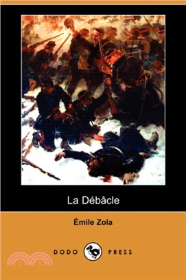 La Debacle (Dodo Press)