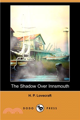 The Shadow Over Innsmouth