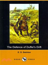 The Defence of Duffer's Drift