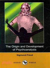 The Origin and Development of Psychoanalysis