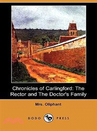 Chronicles of Carlingford: The Rector and the Doctor's Family