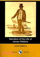 Narrative of the Life of James Watkins