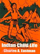 Indian Child Life