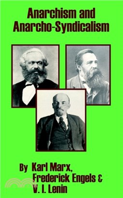 Anarchism and Anarcho-Syndicalism