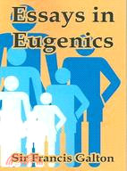 Essays In Eugenics