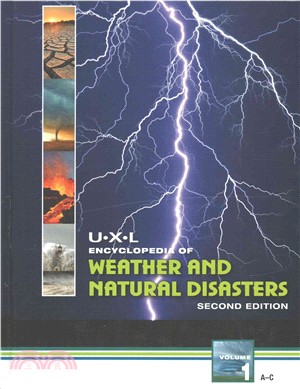 U-X-L Encyclopedia of Weather and Natural Disasters