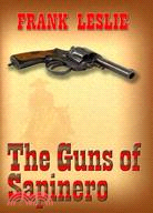 The Guns of Sapinero