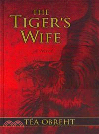 The Tiger's Wife