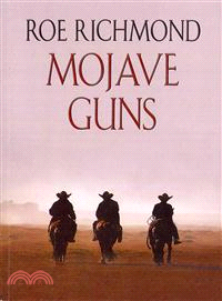 Mojave Guns