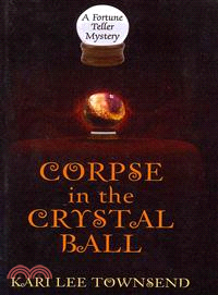 Corpse in the Crystal Ball