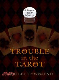 Trouble in the Tarot