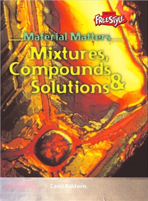 Mixtures, Compounds, & Solutions