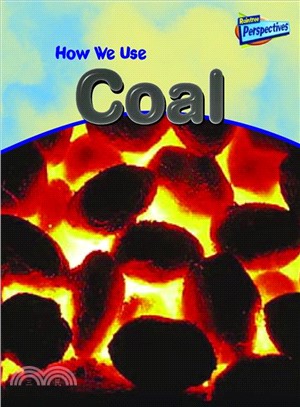 How We Use Coal