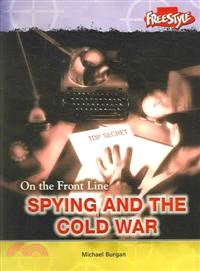 Spying And The Cold War ─ On the Front Line
