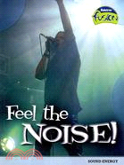 Feel the Noise ─ Sound Energy