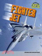 Fighter Jet: Atoms and Molecules