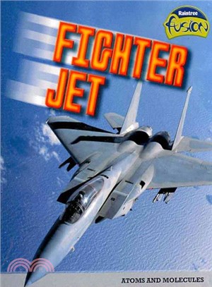 Fighter Jet ― Atoms and Molecules