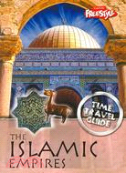 The Islamic Empires