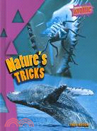 Nature's Tricks