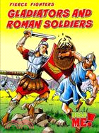 Gladiators and Roman Soldiers