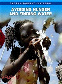 Avoiding Hunger and Finding Water